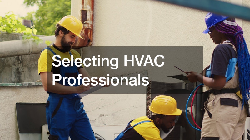 Selecting HVAC Professionals